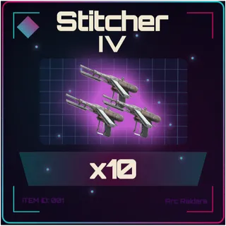 Stitcher IV x10 - Arc Raiders