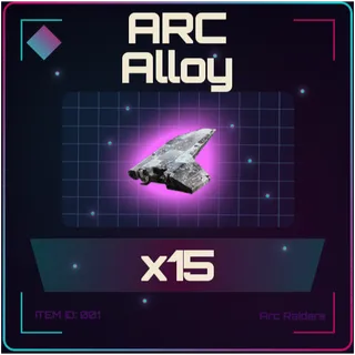 Arc Alloy x15 - Arc Raiders