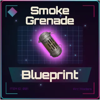 Smoke Grenade Blueprint - Arc Raiders