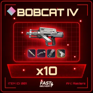 Bobcat IV x10 Best Attachments - Arc Raiders