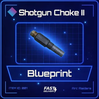 Shotgun Choke II Blueprint - Arc Raiders