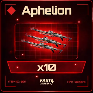 Aphelion x10 - Arc Raiders