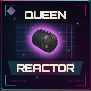 Queen Reactor - Arc Raiders