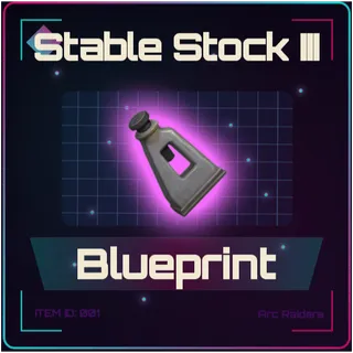 Stable Stock III Blueprint - Arc Raiders