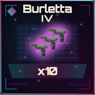 Burletta IV X10 - Arc Raiders