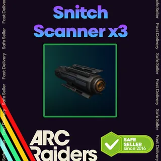 Snitch Scanner x3 - Arc Raiders