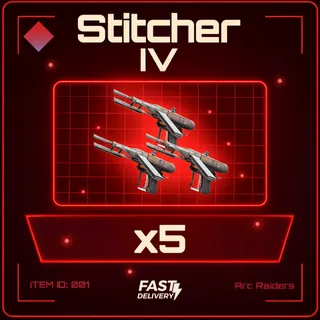 Stitcher IV x5 - Arc Raiders