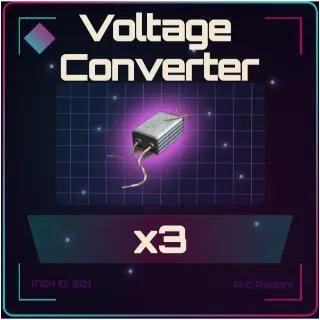 Voltage Converter x3 - Arc Raiders