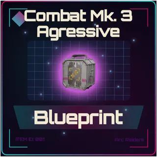 Combat Mk. 3 (Aggressive) Blueprint - Arc Raiders