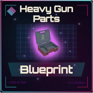 Heavy Gun Parts Blueprint - Arc Raiders