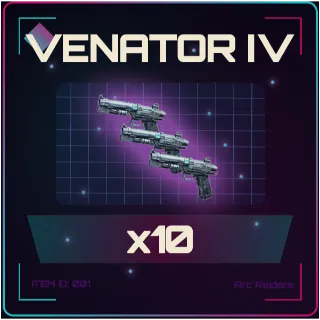 Venator IV x10 - Arc Raiders