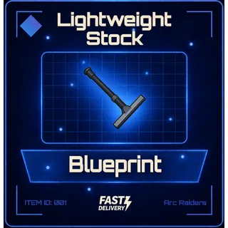 Lightweight Stock Blueprint - Arc Raiders