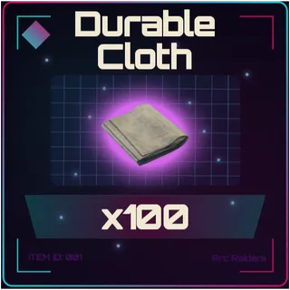 Durable Cloth x100 - Arc Raiders