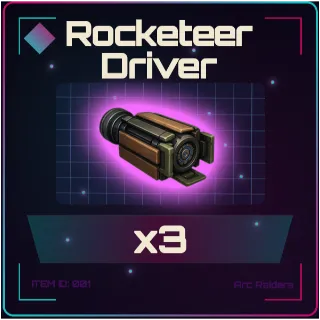 Rocketeer Driver x3 - Arc Raiders