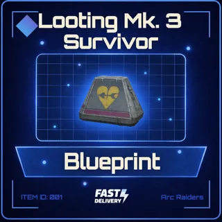 Looting Mk. 3 (Survivor) Blueprint - Arc Raiders