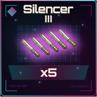 Silencer III x5 - Arc Raiders