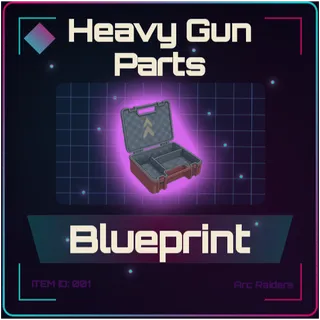 Heavy Gun Parts Blueprint - Arc Raiders