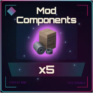Mod Components x5 - Arc Raiders