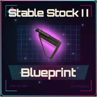 Stable Stock II Blueprint - Arc Raiders