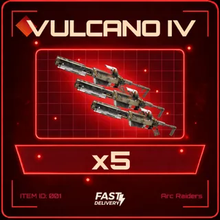 Vulcano IV x5 - Arc Raiders