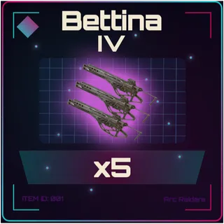 Bettina IV X5 - Arc Raiders