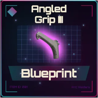 Angled Grip III Blueprint - Arc Raiders