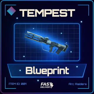 Tempest Blueprint - Arc Raiders
