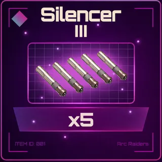 Silencer III x5 - Arc Raiders