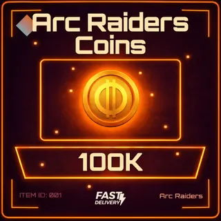 Coins 100K - Arc Raiders