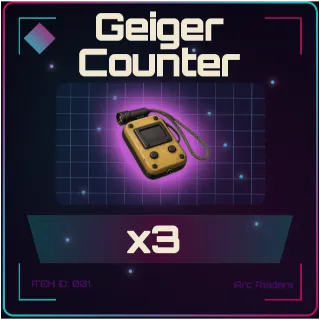 Geiger Counter x3 - Arc Raiders
