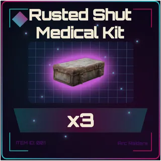 Rusted Shut Medical Kit x3 - Arc Raiders