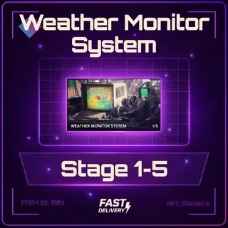 Weather Monitor System All Stages - Arc Raiders