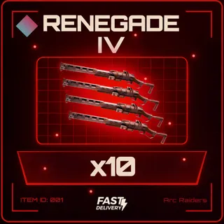 Renegade IV x10 - Arc Raiders