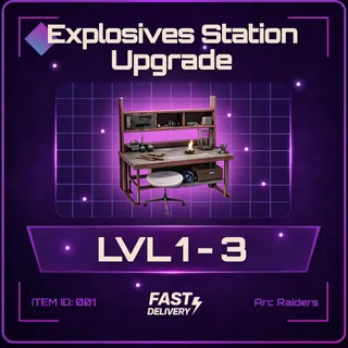 Explosive Station Max Upgrade Lvl 1-3 - Arc Raiders