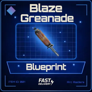 Blaze Grenade Blueprint - Arc Raiders