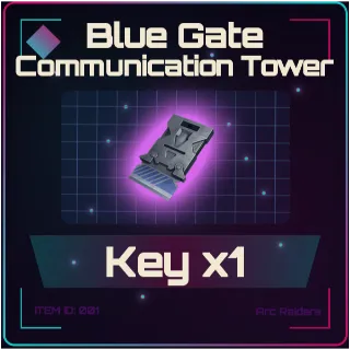 Blue Gate Communication Tower Key - Arc Raiders