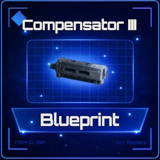 Compensator III Blueprint - Arc Raiders