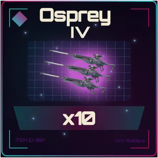 Osprey VI x10 - Arc Raiders