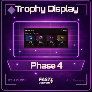 Trophy Display Phase 4 - Arc Raiders