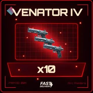 Venator IV x10 - Arc Raiders