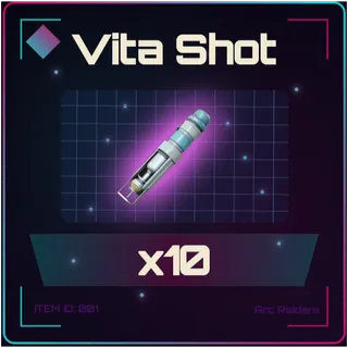 Vita Shot x10 - Arc Raiders