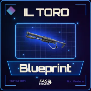 Il Toro Blueprint - Arc Raiders