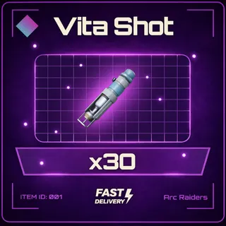 Vita Shot x30 - Arc Raiders