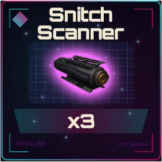 Snitch Scanner x3 - Arc Raiders