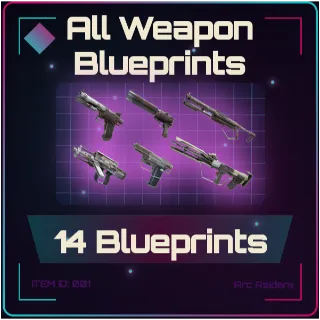 All Weapon Blueprints - Arc Raiders