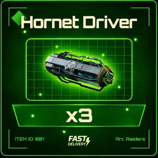 Hornet Driver x3 - Arc Raiders