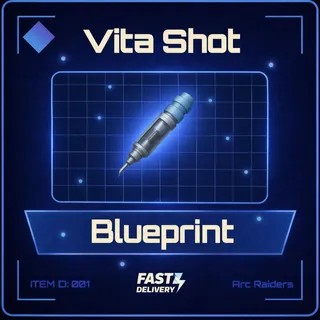 Vita Shot Blueprint - Arc Raiders
