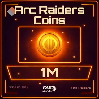 Coins 1 Million - Arc Raiders
