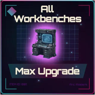 All Workbenches Max Upgrade Lvl 1-3 - Arc Raiders
