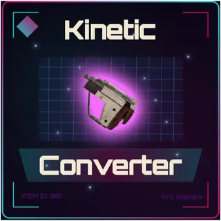 Kinetic Converter x5 - Arc Raiders